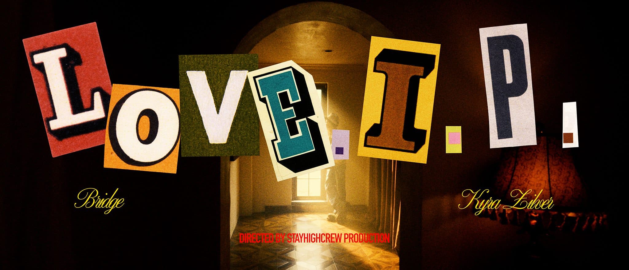 Bridge 布瑞吉 -《Love.I.P》ft. Kyra Zilver【Official Music Video 】
